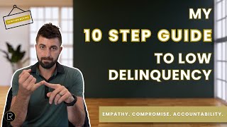 How I Keep Deliquency Under 1% at My PM Company | Empathy, Compromise & Accountability