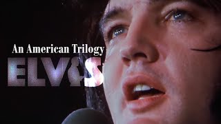 ELVIS PRESLEY - An American Trilogy  (New Edit Tribute) 4K