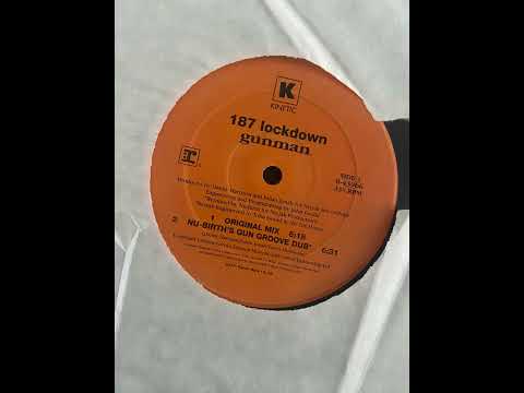 187 Lockdown - Gunman "Original Mix" 12" Vinyl