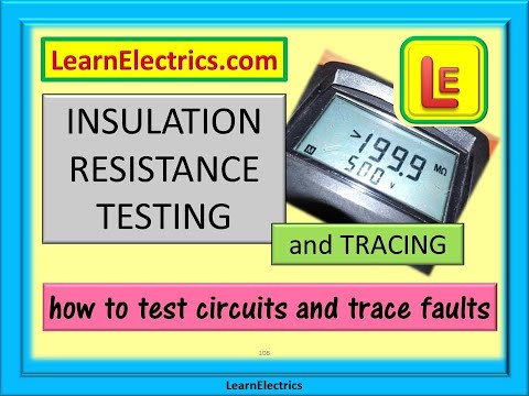 INSULATION RESISTANCE TESTING AND TRACING