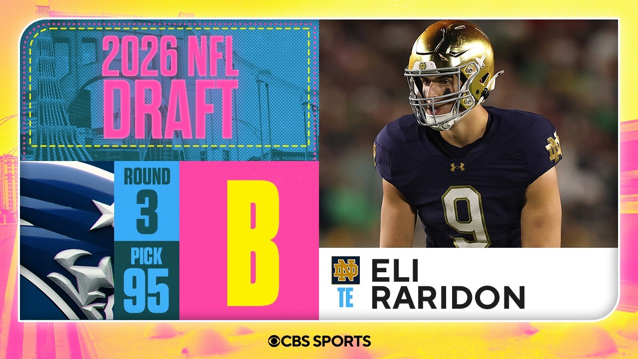 Patriots select Eli Raridon in Third Round | 2026 NFL Draft Grades & Reaction