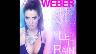 Amy Weber - Let It Rain (Brian Cid Remix) 2012