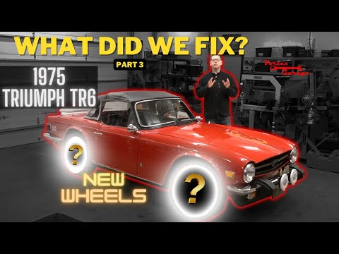 New Wheels! (And everything fixed in the interior)  - Triumph TR6 Work Completed Part 3 of 3