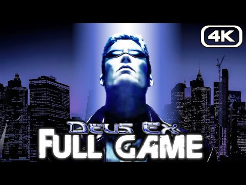 DEUS EX Gameplay Walkthrough FULL GAME (4K 60FPS) No Commentary