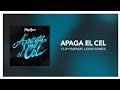 APAGA EL CEL FloyyMenor