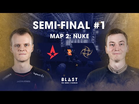 BLAST Global Final Bahrain 2019 - Upper Bracket Final - Astralis vs NiP Map 2 (Nuke)