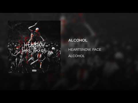 HEARTSNOW, FACE - ALCOHOL (2016)