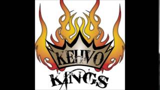 Kehvo Kings Fooling Around