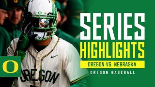 Oregon Baseball vs. Nebraska | 3 GAME SERIES HIGHLIGHTS (2026)