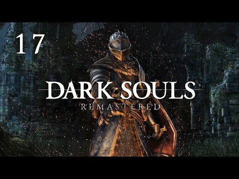 Dark Souls - 100% Walkthrough Part 17 : Sen's Fortress
