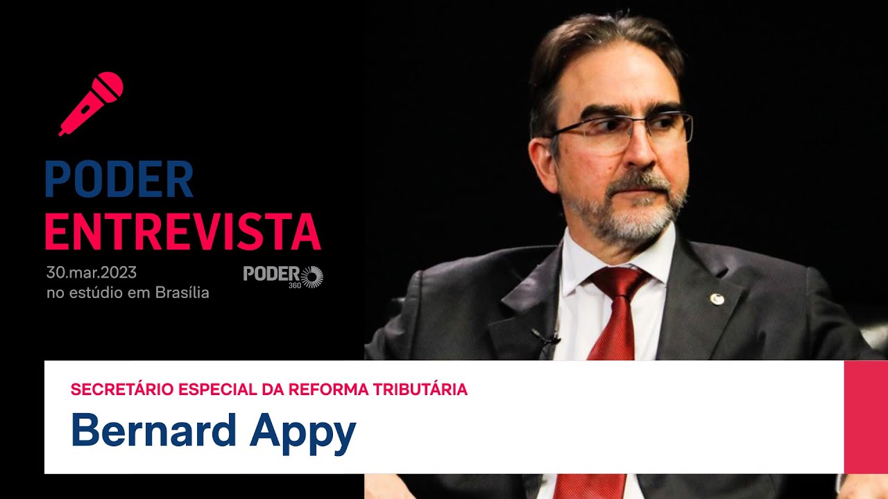 Poder Entrevista: secretário especial da reforma tributária, Bernard Appy