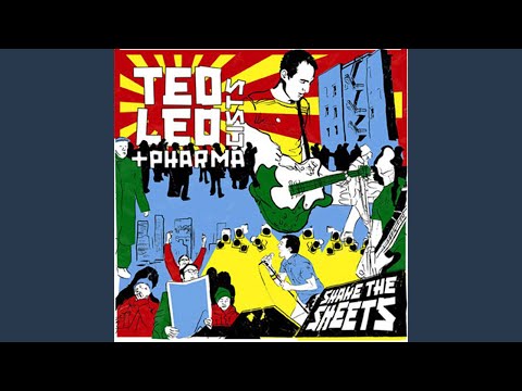 The One Who Got Us Out - Ted Leo and The Pharmacists
