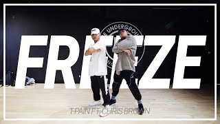 T-Pain Ft. Chris Brown | Freeze | Choreography by Oyi Cortez &amp; Jeff Perico