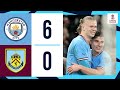 Manchester City 6-0 Burnley | All Goals & Extended Highlights | Emirates FA Cup 2022/23