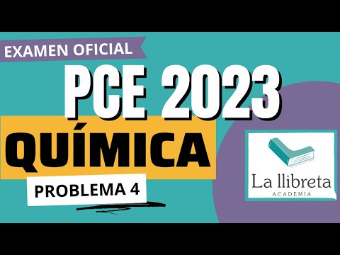 ✅ Resolución Examen PCE_2023 de Química. Problema 2. Parte 3