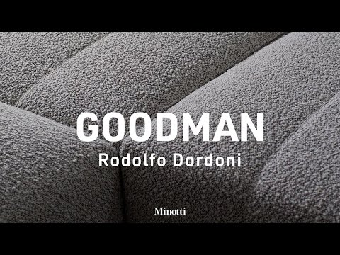 Minotti 2022 Collection - Goodman by Rodolfo Dordoni