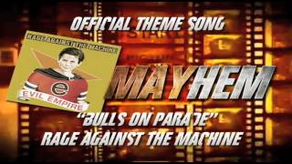 AEW: Official Mayhem Theme - &quot;Bulls on Parade&quot; Rage Against The Machine