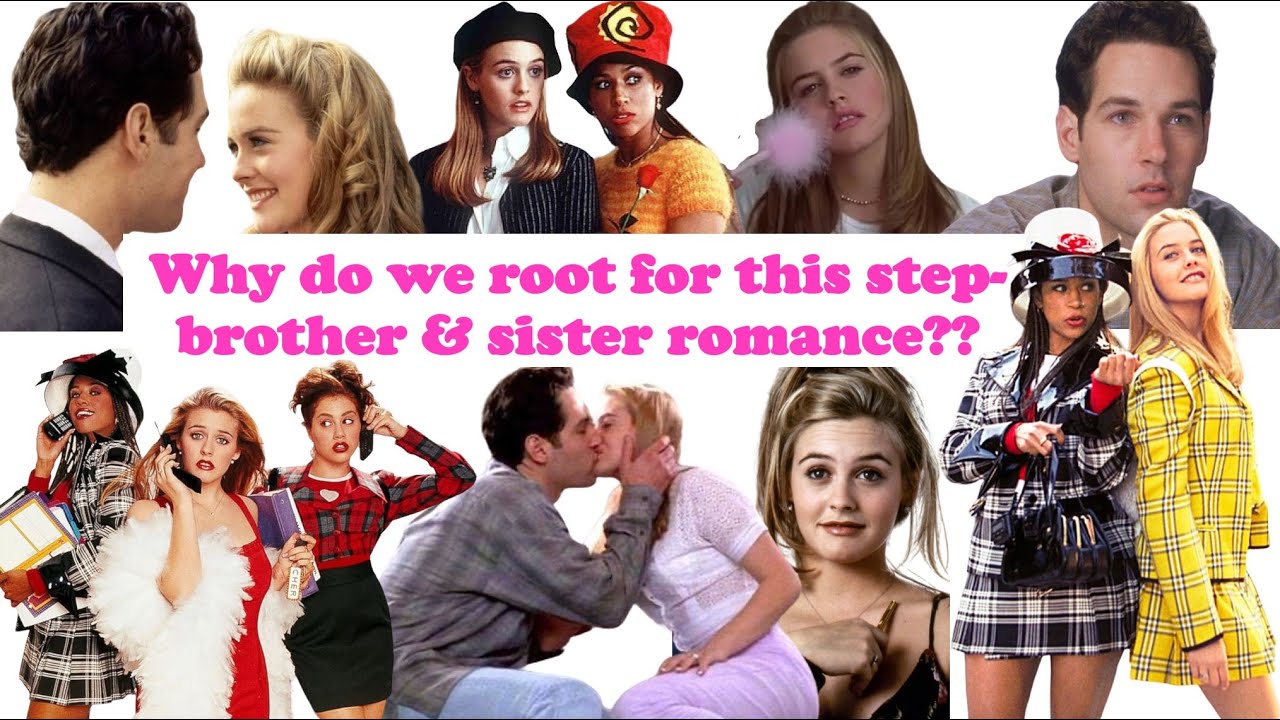 Why We Don't Care that these Step-siblings End Up Together: Clueless, Classic Romantic Comedy Movies