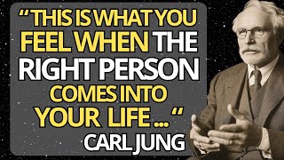 When Someone Is Meant for You, You’ll KNOW - Here’s Why | Carl Jung