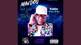 We Love To Party