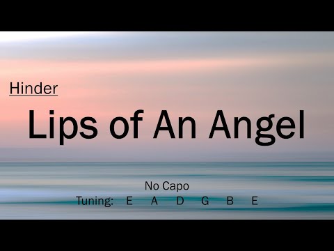 Lips of an Angel - Hinder | Chords and Lyrics