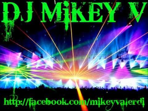 DJ MiKEY V- Mix #3
