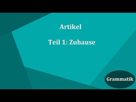[Grammatik] ARTIKEL [Teil 1] | "Zuhause" | free short german lesson