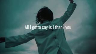 Thank You - Kehlani (Lyrics)