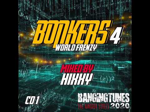 Bonkers 4 World Frenzy CD1 Mixed by Hixxy