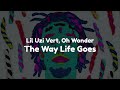 Lil Uzi Vert - The Way Life Goes (feat. Oh Wonder) (Clean - Lyrics)
