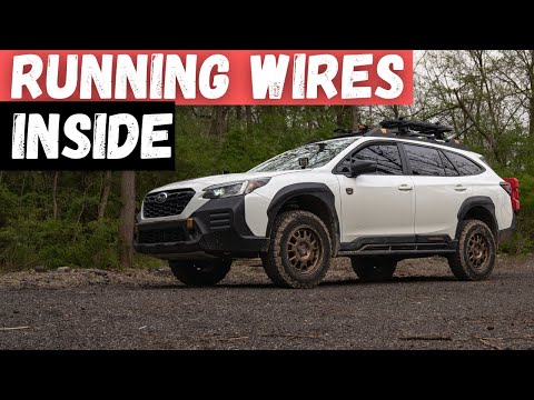 How to Run Wires to The Inside Of Your Outback Wilderness