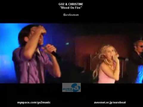 GO2 & CHRISTINE  -  Blood On Fire  (eurobeat)