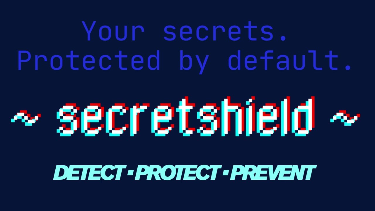 SecretShield Demo