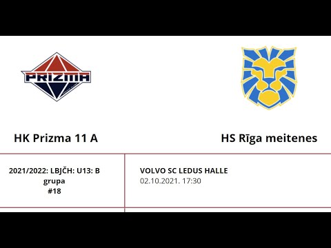 2021/2022: LBJČH: U13 HK Prizma 11 A - HS Rīgas meitenes 02.10.2021.