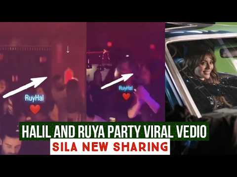 Halil Ibrahim Ceyhan and Ruya Coric Party Viral Vedio !Sila Turkoglu New Sharing