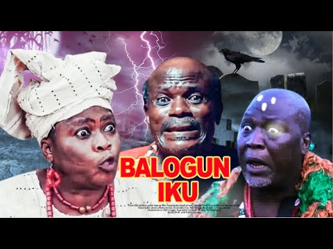 Balogun Iku - A Nigerian Yoruba Movie Starring Abeni Agbon | Abija | Alapeni oosa