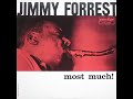 Jimmy Forrest    Most Much (1961)