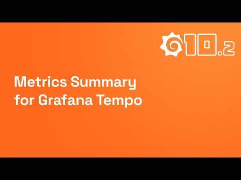 Aggregating spans & analyzing RED metrics with Grafana's Metrics Summary