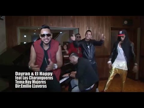 Dayran & El Happy ft Los Charangueros - Hay Mujeres (Video Promo)