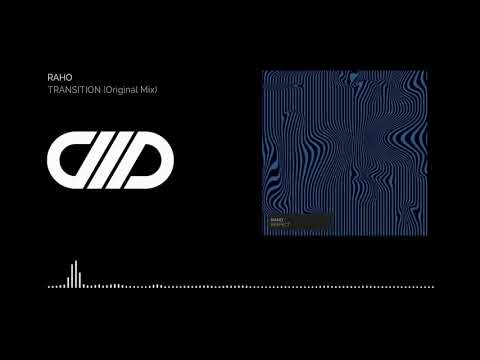 Raho - Transition (Original Mix)