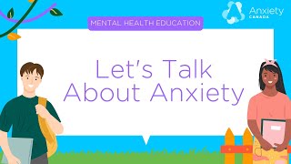 Let's Talk About Anxiety: Educational Video for Kids