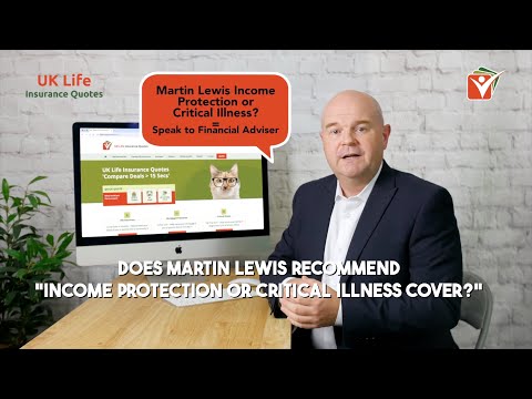 Best Martin Lewis Income Protection Insurance vs Critical Illness Cover? 10 x Top Tips Advice 2026*