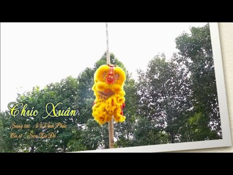 Chúc xuân - Sơn Túi Đỏ