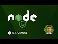 Node Js Tutorial 16 ES Modules