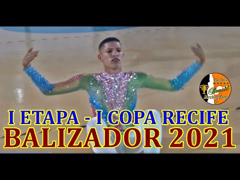BALIZADOR 2021 - BANDA MARCIAL PASTOR PAULO LEIVAS MACALÃO 2021 NA I ETAPA - I COPA RECIFE DE BANDAS
