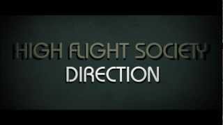 High Flight Society - Direction - LYRIC Video - OFFICIAL