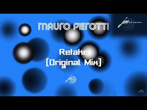 Retake  -  Mauro Pierotti    (Original Mix)