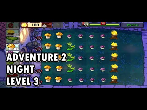 PvZ ADVENTURE 2 (NIGHT) LEVEL 3