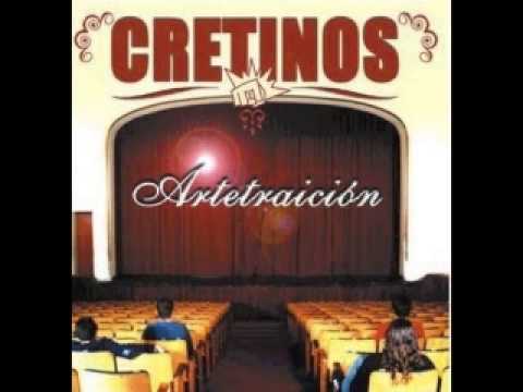 Cretinos - Artetraicion [Full Album]