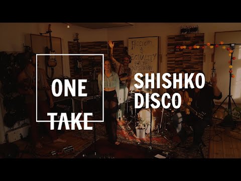 SHISHKO DISCO | One Take Session (debut episode)